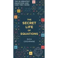 The Secret Life of Equations