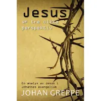 Jesus Ur Tre Olika Perspektiv
