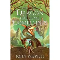 The Dragon Has Some Complaints