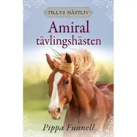 Amiral : tävlingshästen