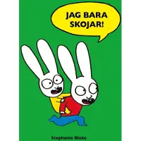 Jag bara skojar!