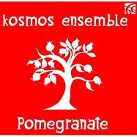 Ginza.se Kosmos Ensemble: Pomegranate