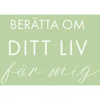Berätta Om Ditt Liv För Mig (Ljusgrön)