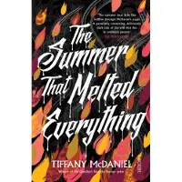 The Summer That Melted Everything (häftad, eng)