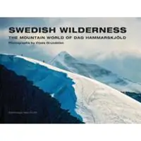 Swedish Wilderness (compact edn.) : The Mountain World of Dag Hammarskjöld