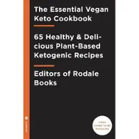 The Essential Vegan Keto Cookbook