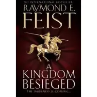 A Kingdom Besieged