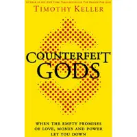 Counterfeit Gods