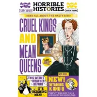 Cruel Kings and Mean Queens