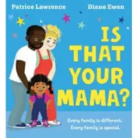 Is That Your Mama? (PB)