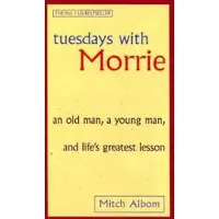 Tuesdays with Morrie
