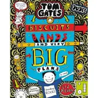 Tom Gates: Biscuits, Bands and Very Big Plans