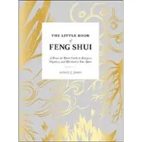 Little Book of Feng Shui