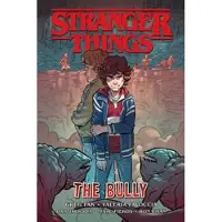 Stranger Things: The Bully (graphic Novel)
