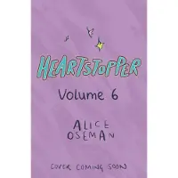 Heartstopper Volume 6
