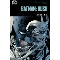 Batman: Hush: DC Compact Comics Edition