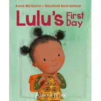 Lulu's First Day
