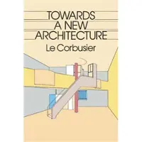 Dover Publications Towards a New Architecture