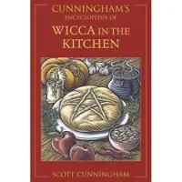Cunningham's Encyclopedia of Wicca in the Kitchen