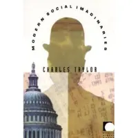 Modern Social Imaginaries