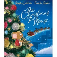 Joseph Coelho The Christmas Tree Mouse