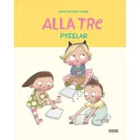 Alla tre pysslar