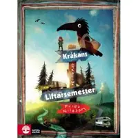 Kråkans otroliga liftarsemester