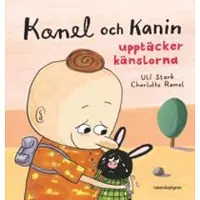 Kanel och Kanin upptäcker känslorna