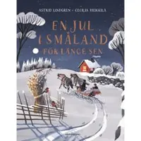 En jul i Småland för länge sen