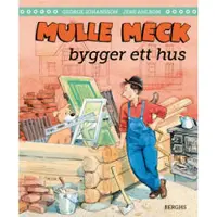 Mulle Meck bygger ett hus