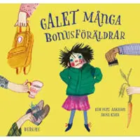 Galet många bonusföräldrar