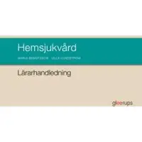 Hemsjukvård, Lärarhandledning