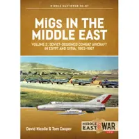 MiGs in the Middle East Volume 2