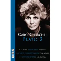 Caryl Churchill Plays: Three