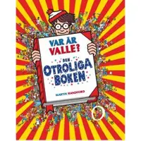 Var är Valle? Den otroliga boken