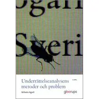 Underrättelseanalysens metoder och problem, 2 uppl : Medan klockan tickar ...