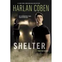 Shelter (Book One): A Mickey Bolitar Novel