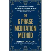 The 6 Phase Meditation Method