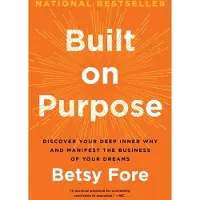 Built on Purpose