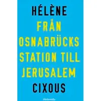 Från Osnabrücks station till Jerusalem