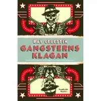 Gangsterns klagan