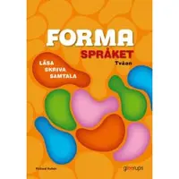 FORMA Språket Tvåan Basbok, upplaga 2