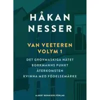 Van Veeteren. Vol. 1, Det grovmaskiga nätet ; Borkmanns punkt ; Återkomsten ; Kvinna med födelsemärke