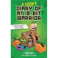 A Noob's Diary of an 8-Bit Warrior