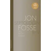 Jag är en annan : Septologin III-V