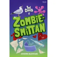 Ted Clanth och zombiesmittan