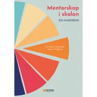 Mentorskap i skolan : en handbok