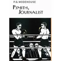 Psmith, Journalist