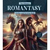 The Ultimate Romantasy Sticker and Activity Book