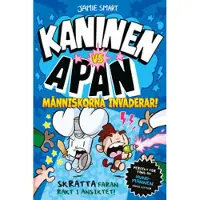Människorna invaderar!